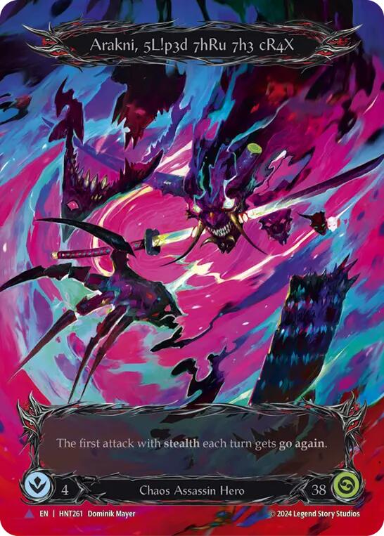 Arakni, 5L!p3d 7hRu 73h cR4X (Marvel) [HNT261] (The Hunted)  Cold Foil | Cracking-Singles
