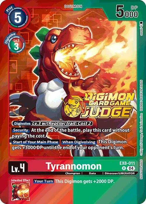 Tyrannomon [EX8-011] (Judge Pack 2025 Wave 1) [Chain of Liberation Promos] | Cracking-Singles