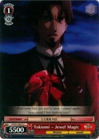 Tokiomi - Jewel Magic (FZ/S17-E077 C) [Fate/Zero] | Cracking-Singles