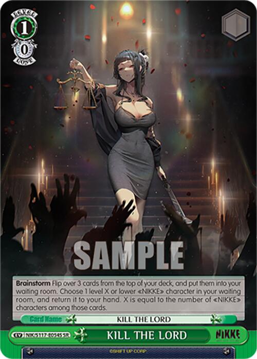 KILL THE LORD (NIK/S117-E054S SR) [GODDESS OF VICTORY: NIKKE] | Cracking-Singles