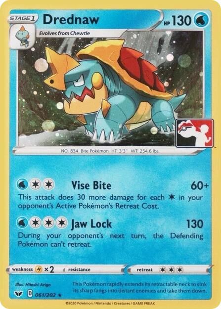 Drednaw (061/202) (Play Pokemon Promo) [League & Championship Cards] | Cracking-Singles