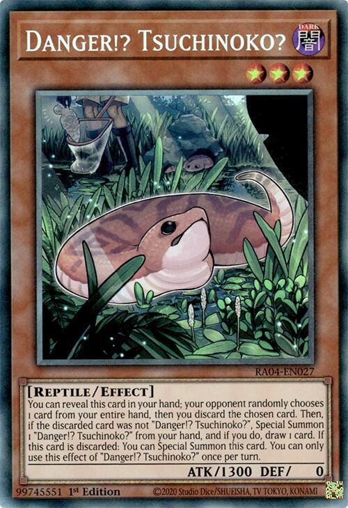 Danger!? Tsuchinoko? [RA04-EN027] Prismatic Collector's Rare | Cracking-Singles