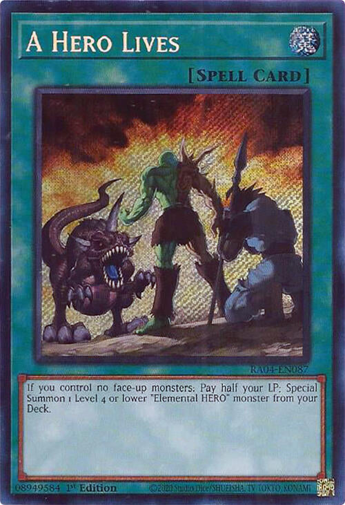 A Hero Lives [RA04-EN087] Secret Rare | Cracking-Singles