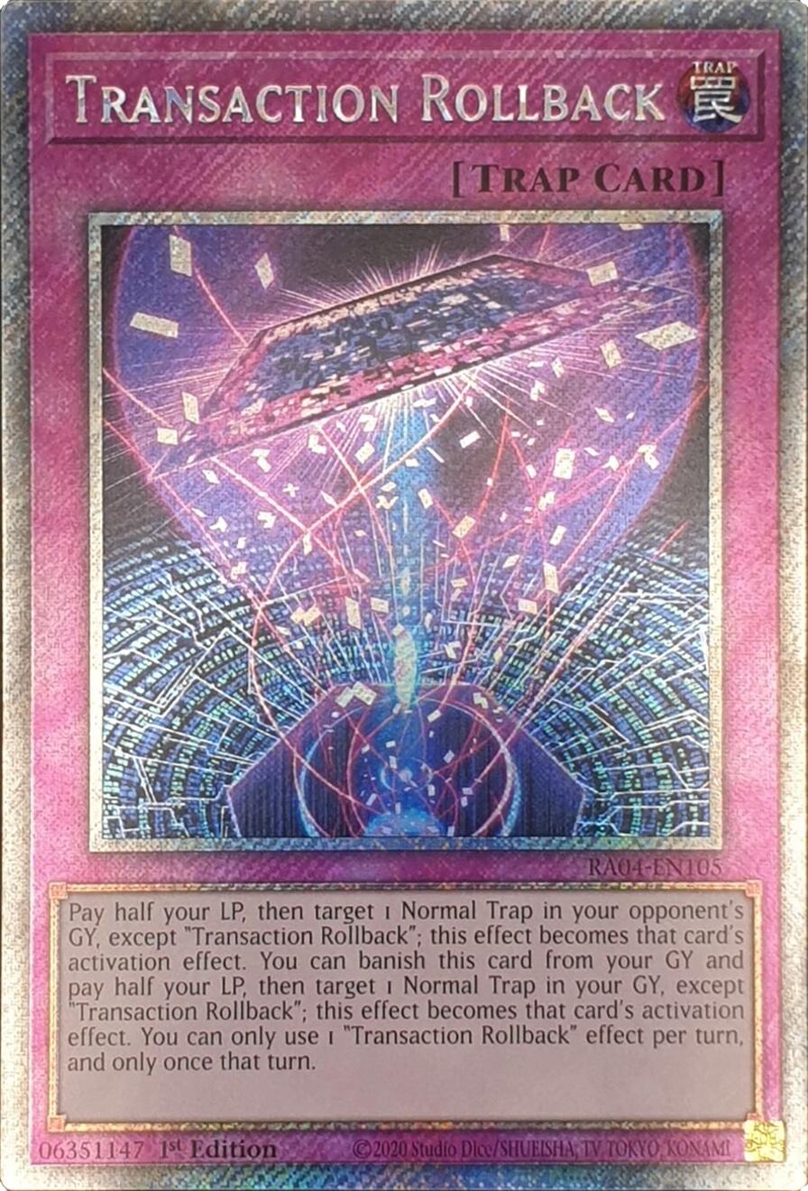 Transaction Rollback [RA04-EN105] Platinum Secret Rare | Cracking-Singles