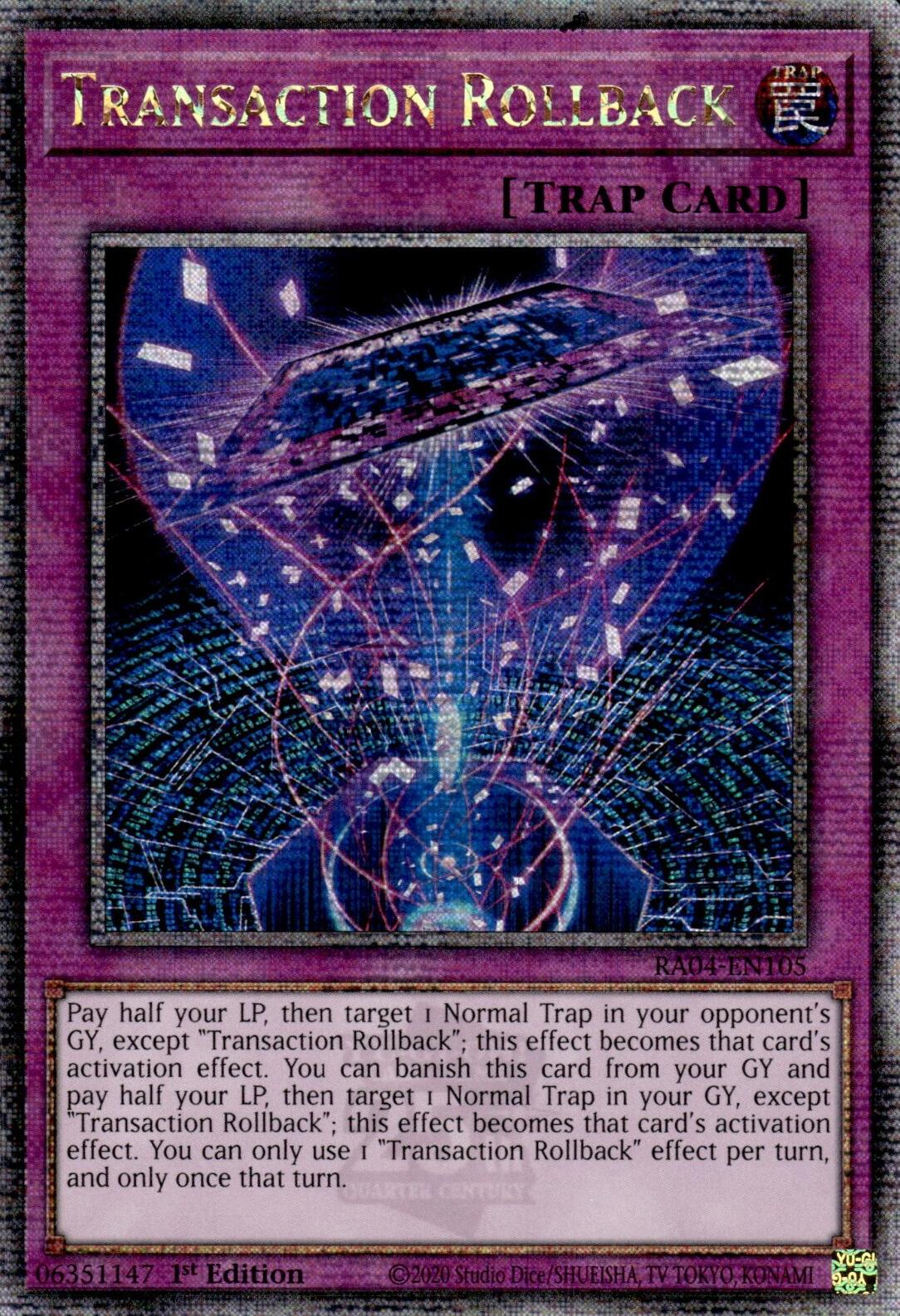 Transaction Rollback [RA04-EN105] Quarter Century Secret Rare | Cracking-Singles