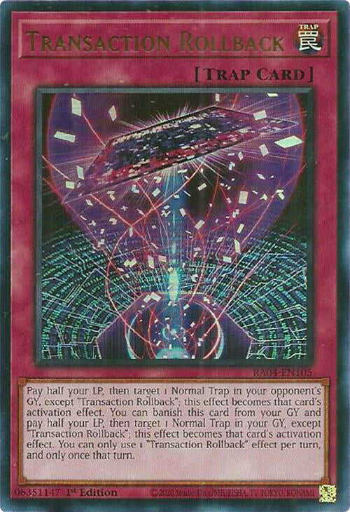 Transaction Rollback [RA04-EN105] Ultra Rare | Cracking-Singles