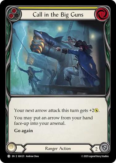 Call in the Big Guns (Yellow) [SEA121] (High Seas)  Rainbow Foil | Cracking-Singles