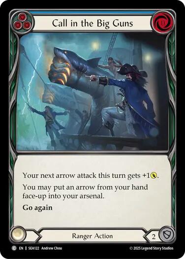 Call in the Big Guns (Blue) [SEA122] (High Seas)  Rainbow Foil | Cracking-Singles