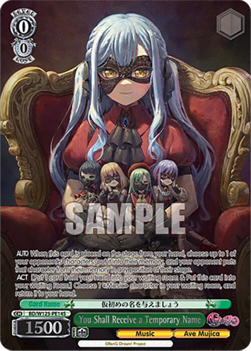 You Shall Receive a Temporary Name (PR) (Foil) (BD/W125-PE14S) [MyGO!!!!! x Ave Mujica] | Cracking-Singles