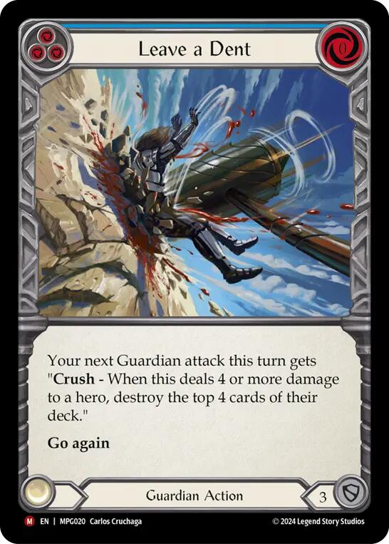 Leave a Dent [MPG020] (Mastery Pack Guardian)  Rainbow Foil | Cracking-Singles