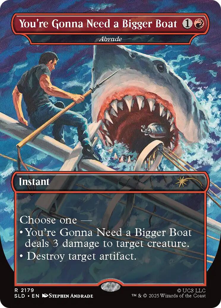 You're Gonna Need a Bigger Boat - Abrade [Secret Lair Drop Series] | Cracking-Singles