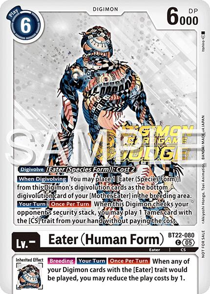 Eater [BT22-080] (Human Form) (Judge Pack 2025 Wave 2) [Cyber Eden] | Cracking-Singles