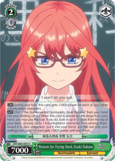 Reason for Trying Hard, Itsuki Nakano (5HY/W83-E057 C) [The Quintessential Quintuplets] | Cracking-Singles