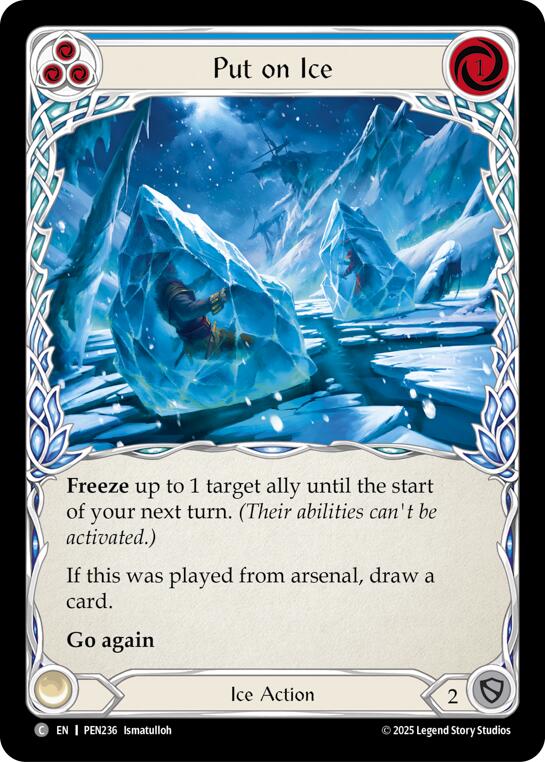 Put On Ice (Blue) (Rainbow Foil) [PEN236] (Compendium of Rathe)  Rainbow Foil | Cracking-Singles