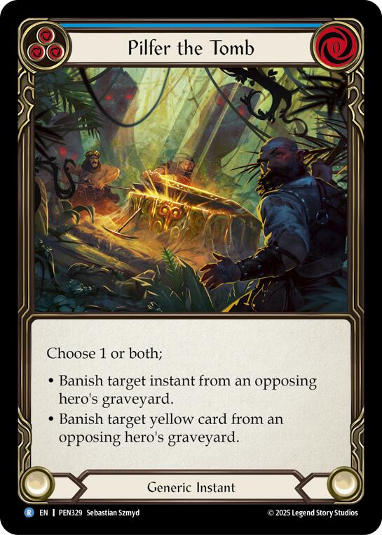Pilfer The Tomb (Blue) (Rainbow Foil) [PEN329] (Compendium of Rathe)  Rainbow Foil | Cracking-Singles