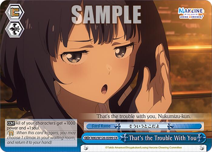 That's the Trouble With You (MKI/W126-E099 CR) [Makeine: Too Many Losing Heroines!] | Cracking-Singles