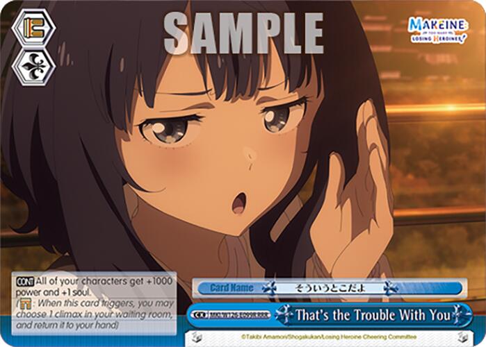 That's the Trouble With You (MKI/W126-E099EX RRR+) [Makeine: Too Many Losing Heroines!] | Cracking-Singles