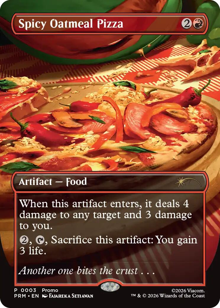 Spicy Oatmeal Pizza (Borderless) [Wizards Play Network 2026] | Cracking-Singles