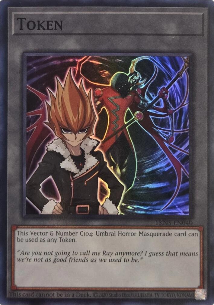Token: Vector & Number C104: Umbral Horror Masquerade [TKN5-EN040] Super Rare | Cracking-Singles