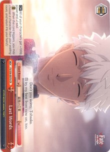Last Words (FS/S36-E070 CR) [Fate/Stay Night [Unlimited Blade Works] Vol. II] | Cracking-Singles