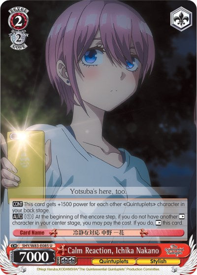Calm Reaction, Ichika Nakano (5HY/W83-E085 U) [The Quintessential Quintuplets] | Cracking-Singles