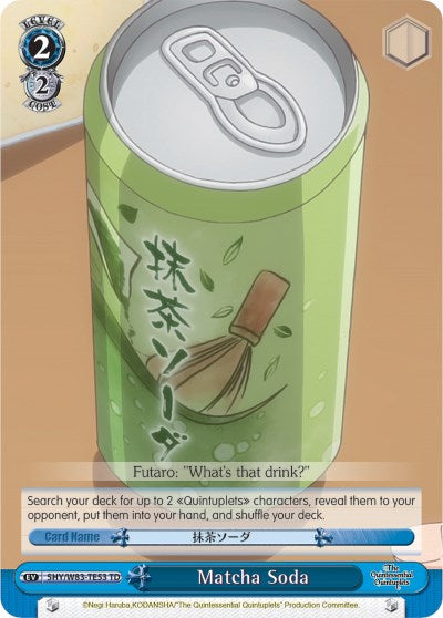 Matcha Soda (5HY/W83-TE53 TD) [The Quintessential Quintuplets] | Cracking-Singles