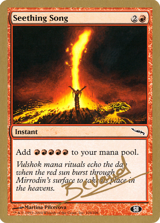 Seething Song (Manuel Bevand) (SB) [World Championship Decks 2004] | Cracking-Singles