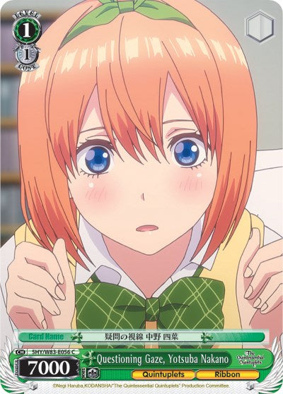 Questioning Gaze, Yotsuba Nakano (5HY/W83-E056 C) [The Quintessential Quintuplets] | Cracking-Singles