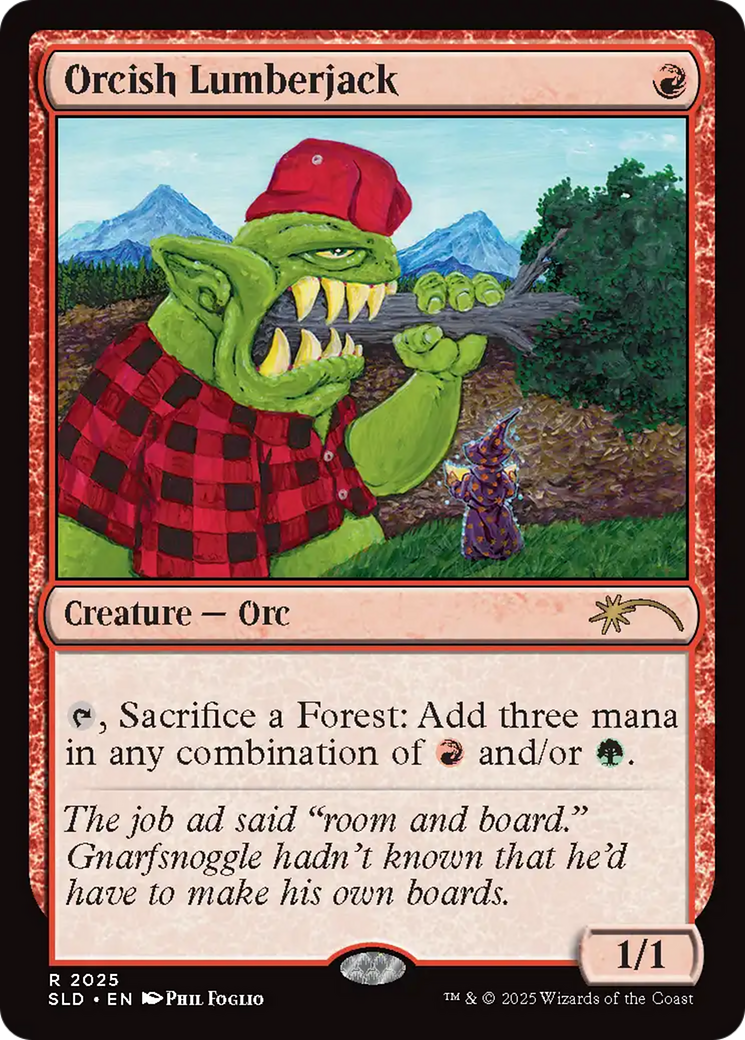 Orcish Lumberjack (2025) (Rainbow Foil) [Secret Lair Drop Series] | Cracking-Singles