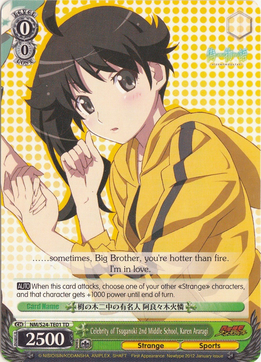 Celebrity of Tsuganoki 2nd Middle School, Karen Araragi (NM/S24-TE01	TD) [NISEMONOGATARI] | Cracking-Singles