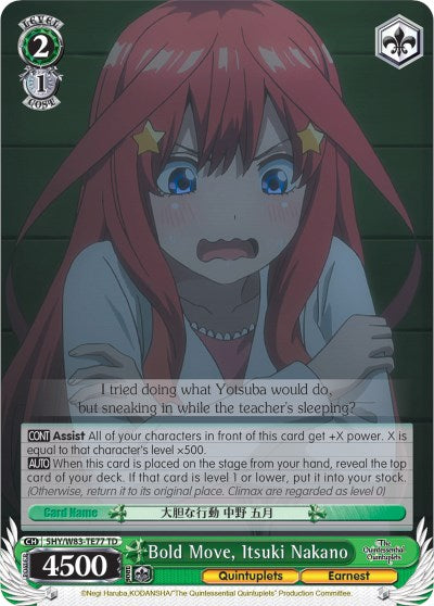 Bold Move, Itsuki Nakano (5HY/W83-TE77 TD) [The Quintessential Quintuplets] | Cracking-Singles