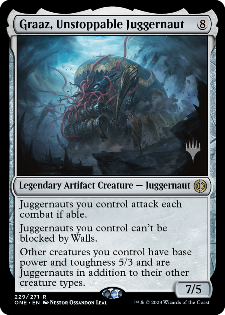 Graaz, Unstoppable Juggernaut (Promo Pack) [Phyrexia: All Will Be One Promos] | Cracking-Singles