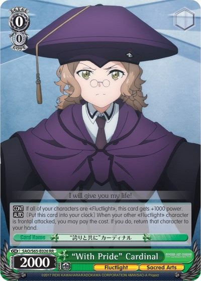 "With Pride" Cardinal (SAO/S65-E026 RR) [Sword Art Online -Alicization-] | Cracking-Singles