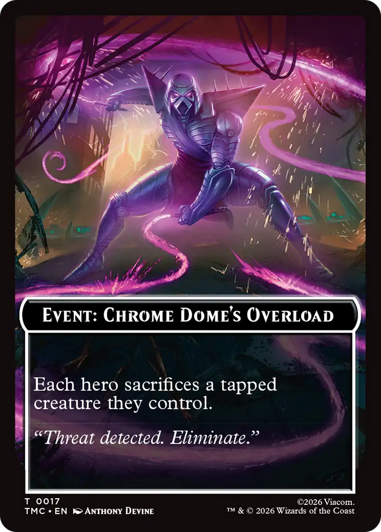 Event: Chrome Dome's Overload [Teenage Mutant Ninja Turtles Commander Tokens] | Cracking-Singles