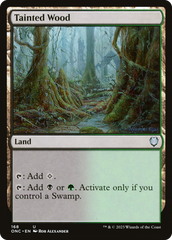 Tainted Wood [Phyrexia: All Will Be One Commander] | Cracking-Singles