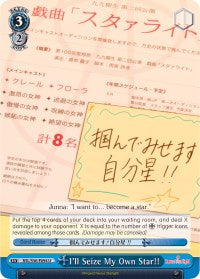 I'll Seize My Own Star!! (RSL/S56-E094 U) [Revue Starlight] | Cracking-Singles