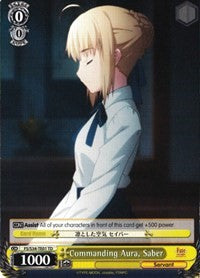 Commanding Aura, Saber (FS/S34-TE01 TD) [Fate/Stay Night [Unlimited Blade Works]] | Cracking-Singles
