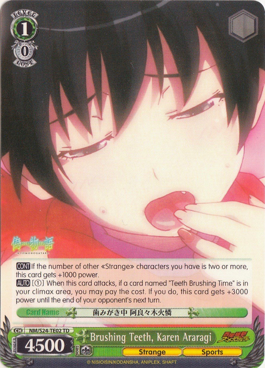 Brushing Teeth, Karen Araragi (NM/S24-TE02	TD) [NISEMONOGATARI] | Cracking-Singles