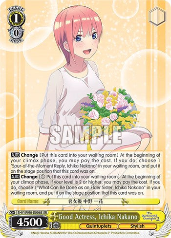 Good Actress, Ichika Nakano (5HY/W90-E006S SR) [The Quintessential Quintuplets 2] | Cracking-Singles