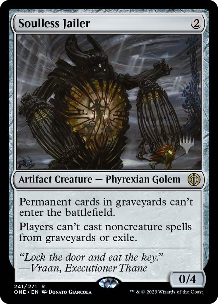 Soulless Jailer (Promo Pack) [Phyrexia: All Will Be One Promos] | Cracking-Singles