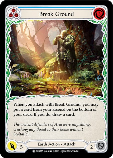 Break Ground (Blue) [OLD025] (Tales of Aria Oldhim Blitz Deck)  1st Edition Normal | Cracking-Singles