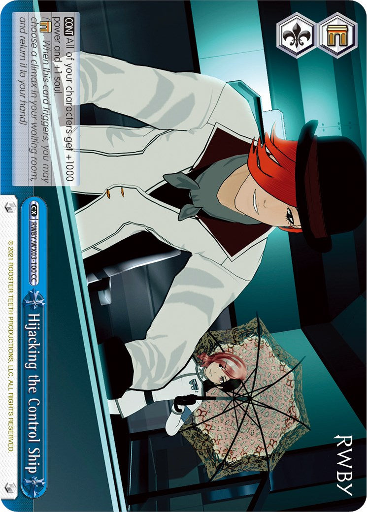 Hijacking the Control Ship (RWBY/WX03-100 CC) [RWBY] | Cracking-Singles