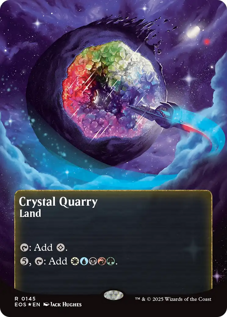 Crystal Quarry (0145) (Borderless) (Galaxy Foil) [Edge of Eternities: Stellar Sights] | Cracking-Singles