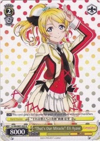 "That's Our Miracle" Eli Ayase (LL/EN-W01-023 R) [Love Live! DX] | Cracking-Singles