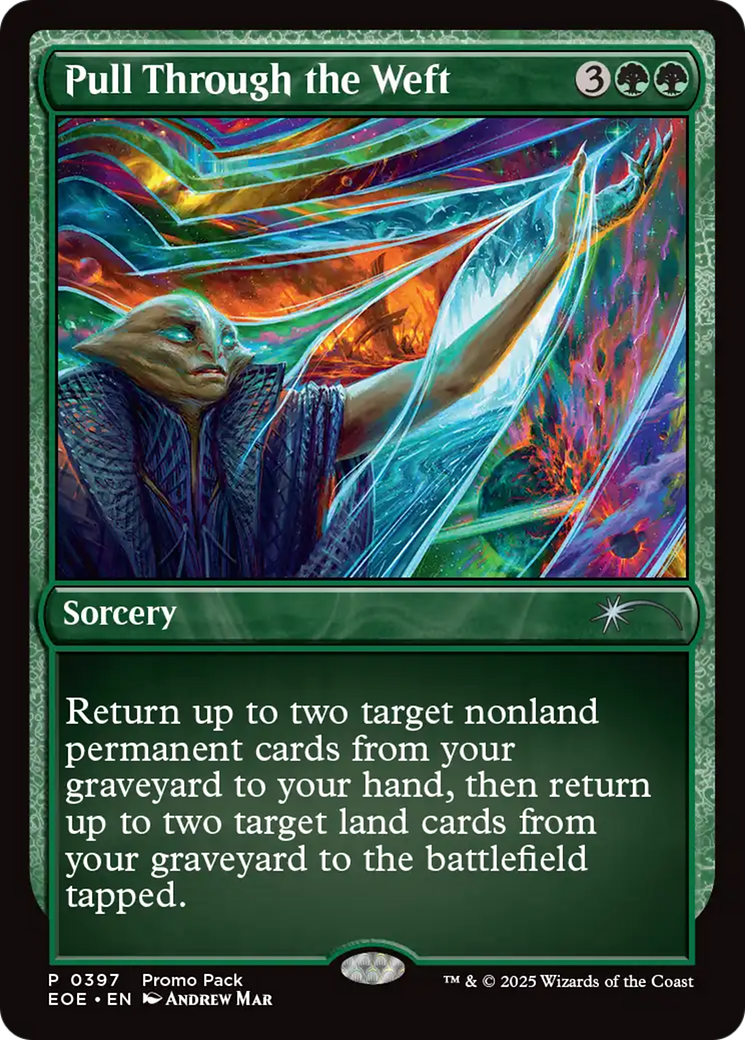 Pull Through the Weft [Edge of Eternities Promo Pack] | Cracking-Singles