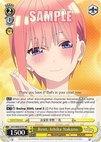 Rent, Ichika Nakano (5HY/W90-E101 PR) [The Quintessential Quintuplets 2] | Cracking-Singles