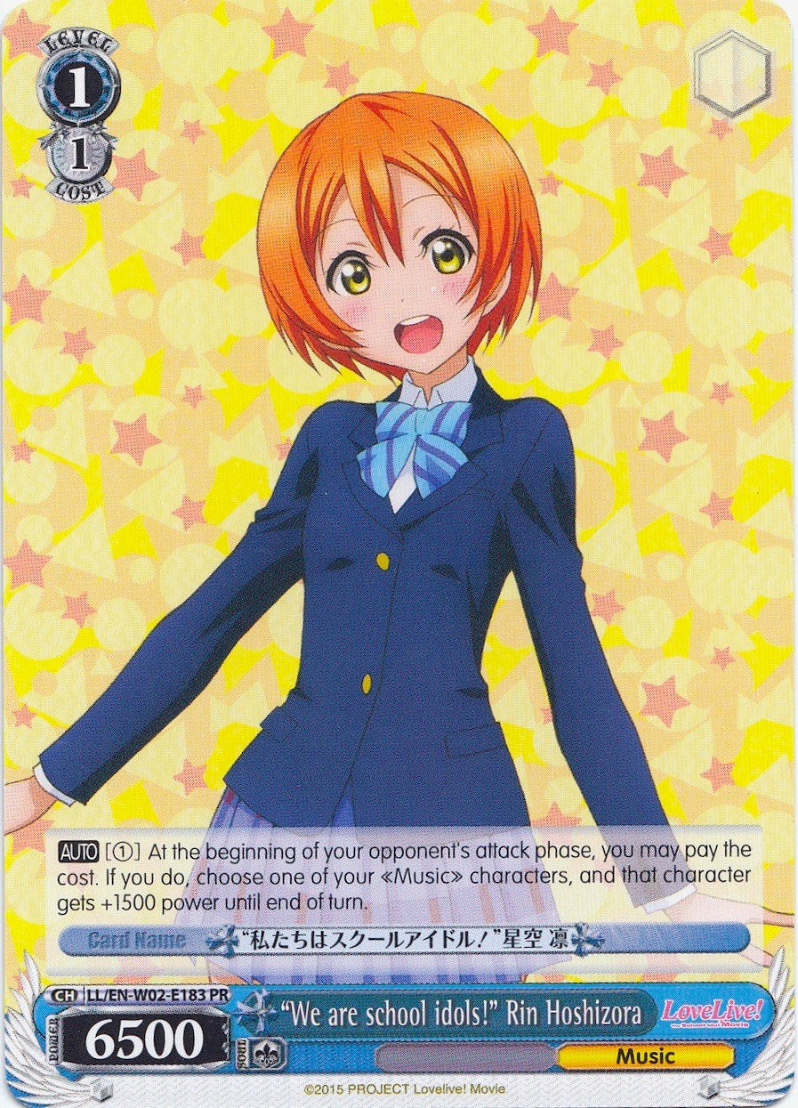 "We are school idols!" Rin Hoshizora (LL/EN-W02-E183 PR) (Promo) [Love Live! DX Vol.2] | Cracking-Singles