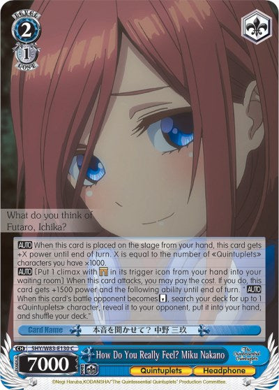 How Do You Really Feel? Miku Nakano (5HY/W83-E130 C) [The Quintessential Quintuplets] | Cracking-Singles
