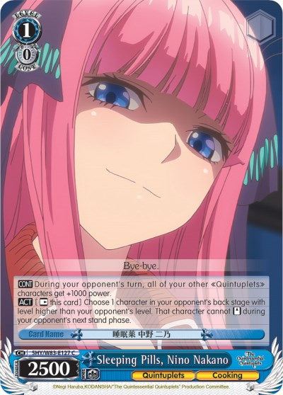 Sleeping Pills, Nino Nakano (5HY/W83-E127 C) [The Quintessential Quintuplets] | Cracking-Singles