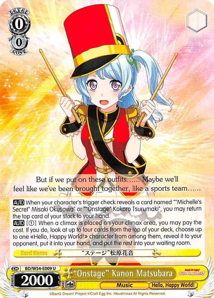 "Onstage" Kanon Matsubara (BD/W54-E009 U) [BanG Dream! Girls Band Party!] | Cracking-Singles